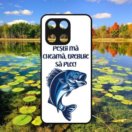 Pescuit – Peștii mă cheamă, trebuie să plec! - Husă Honor 